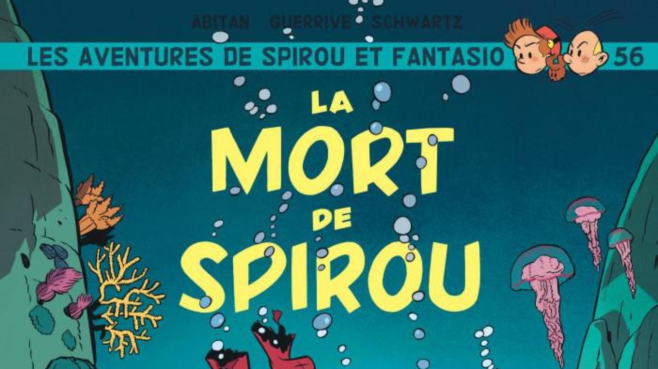 Qu’est-ce qu’on lit? Le grand retour de Spirou et Fantasio dans «La mort de Spirou»